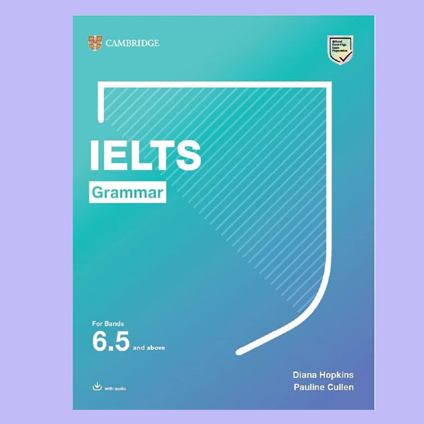 دانلود کتاب CAMBRIDGE IELTS Grammar for band 6.5 and above